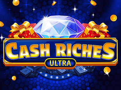 Cash Riches Ultra